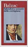 SPLENDORI E MISERIE DELLE CORTIGIANE