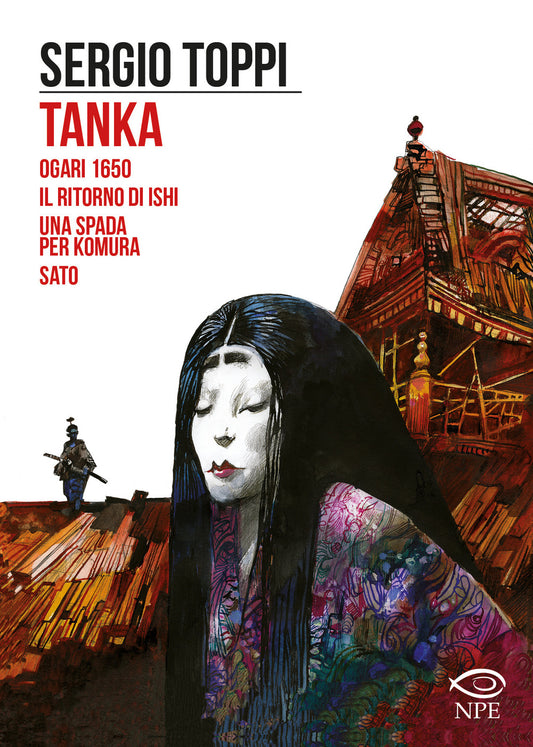 TANKA-OGARI 1650-IL RITORNO DI ISHI-UNA SPADA PER KOMURA-SATO