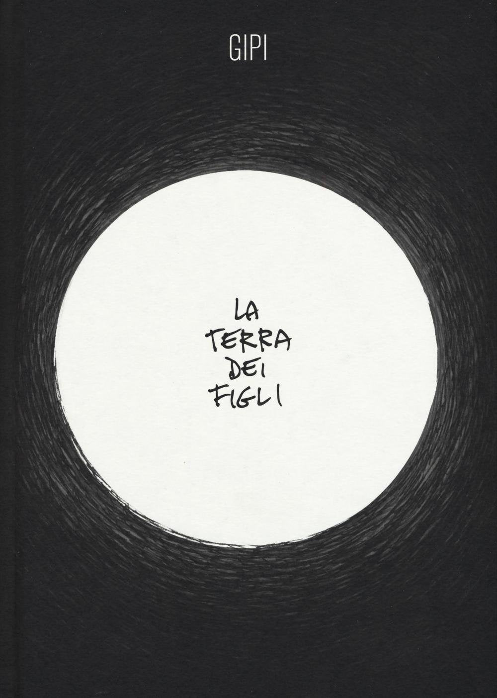 LA TERRA DEI FIGLI