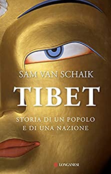 TIBET. STORIA DI UN POPOLO E DI UNA NAZIONE