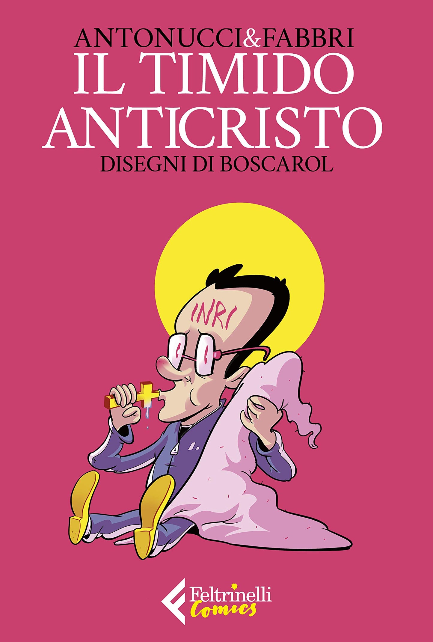 IL TIMIDO ANTICRISTO