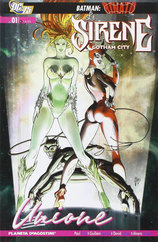 UNIONE. LE SIRENE DI GOTHAM CITY. VOL. 1