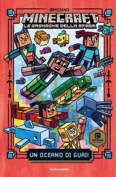 UN  OCEANO DI GUAI! MINECRAFT. LE CRONACHE DELLA SPADA