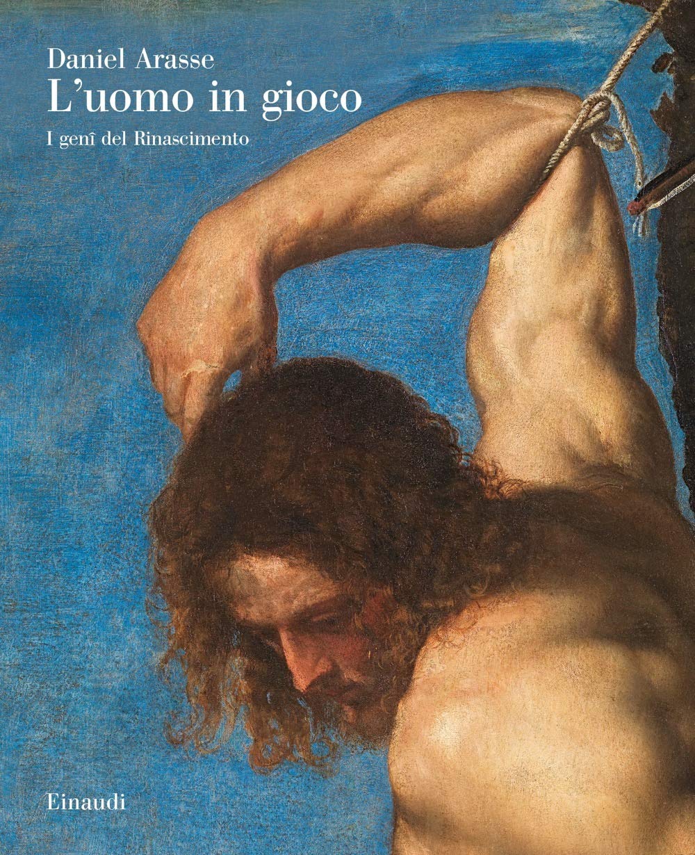 L'UOMO IN GIOCO. I GENÎ DEL RINASCIMENTO