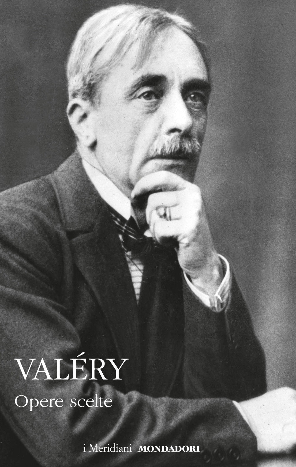 PAUL VALERY - OPERE SCELTE