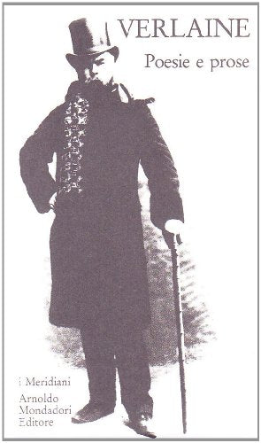 PAUL VERLAINE - POESIE E PROSE