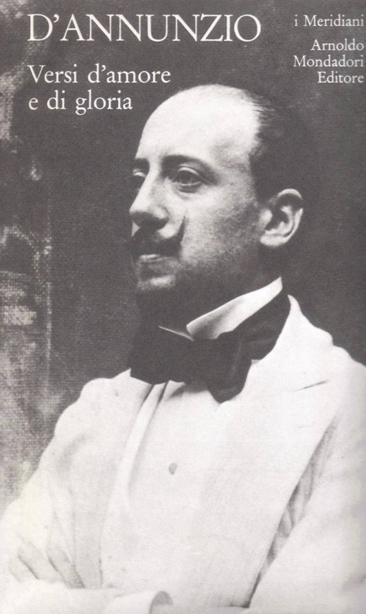 VERSI D'AMORE E DI GLORIA - VOL. I