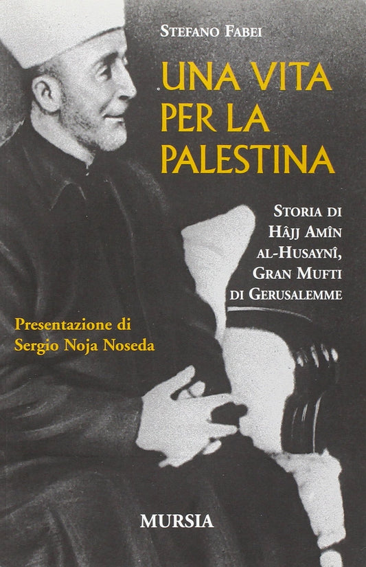 UNA VITA PER LA PALESTINA