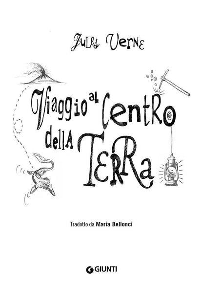 VIAGGIO AL CENTRO DELLA TERRA