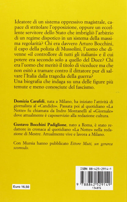 IL VICEDUCE. ARTURO BOCCHINI CAPO DELLA POLIZIA FASCISTA
