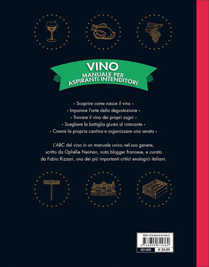 VINO. MANUALE PER ASPIRANTI INTENDITORI