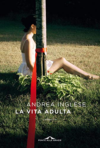 LA VITA ADULTA