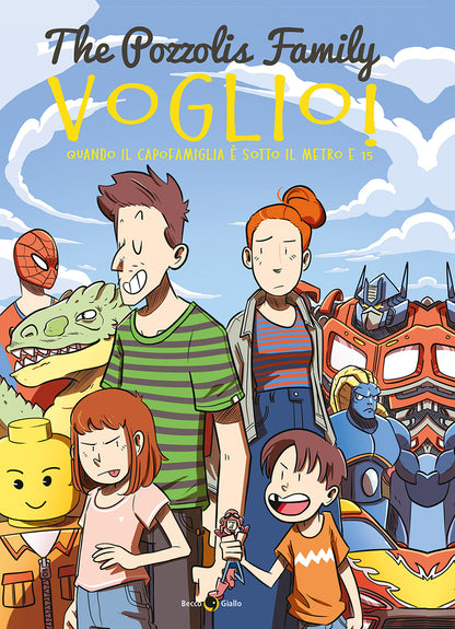 VOGLIO! QUANDO IL CAPOFAMIGLIA È SOTTO IL METRO E 15