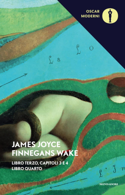 FINNEGANS WAKE. TESTO INGLESE A FRONTE. VOL. 3-4: III-IV