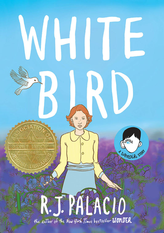 WHITE BIRD: A WONDER STORY