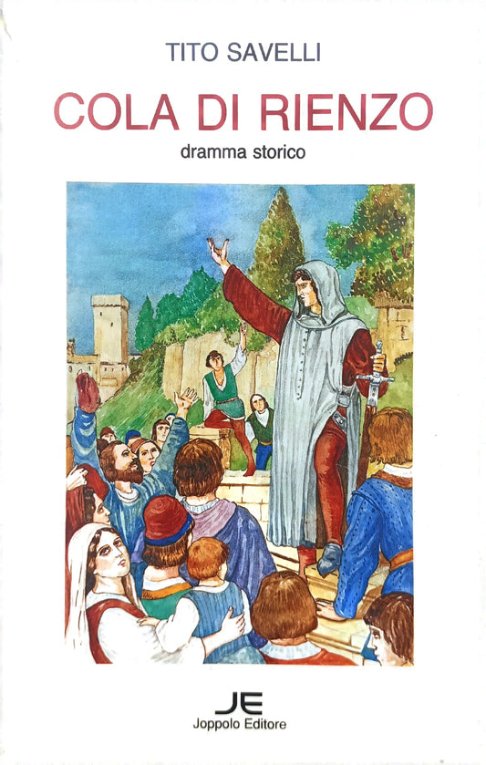 COLA DI RIENZO DRAMMA STORICO