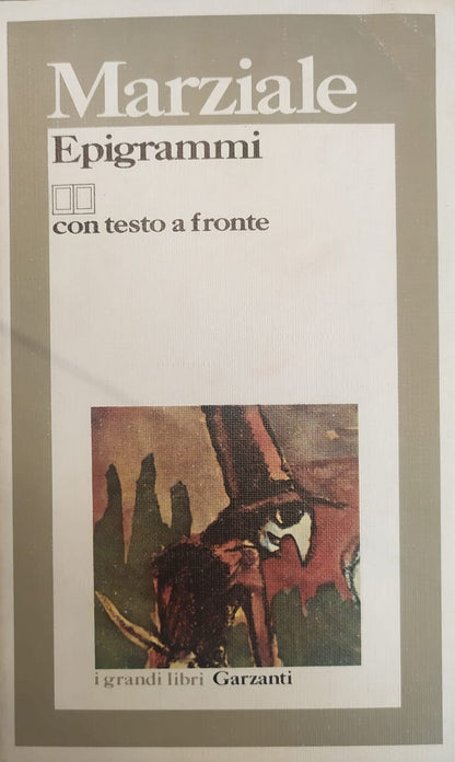 EPIGRAMMI. TESTO LATINO A FRONTE