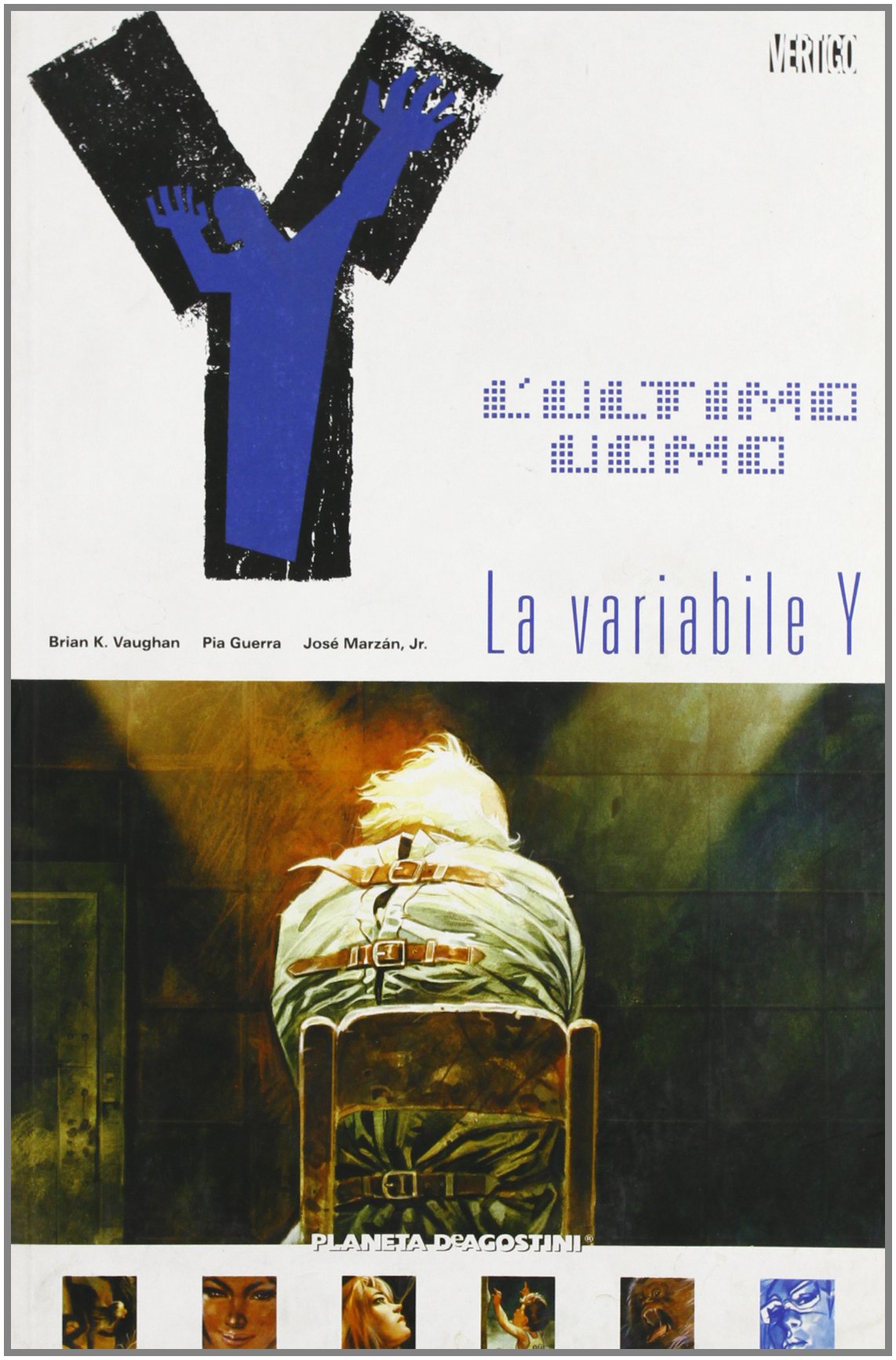 Y. L'ULTIMO UOMO. VOL. 11: LA VARIABILE Y