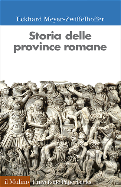 STORIA DELLE PROVINCE ROMANE