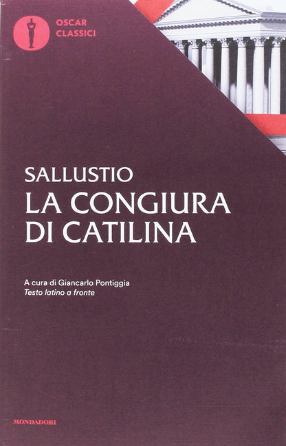 LA CONGIURA DI CATILINA. TESTO LATINO A FRONTE