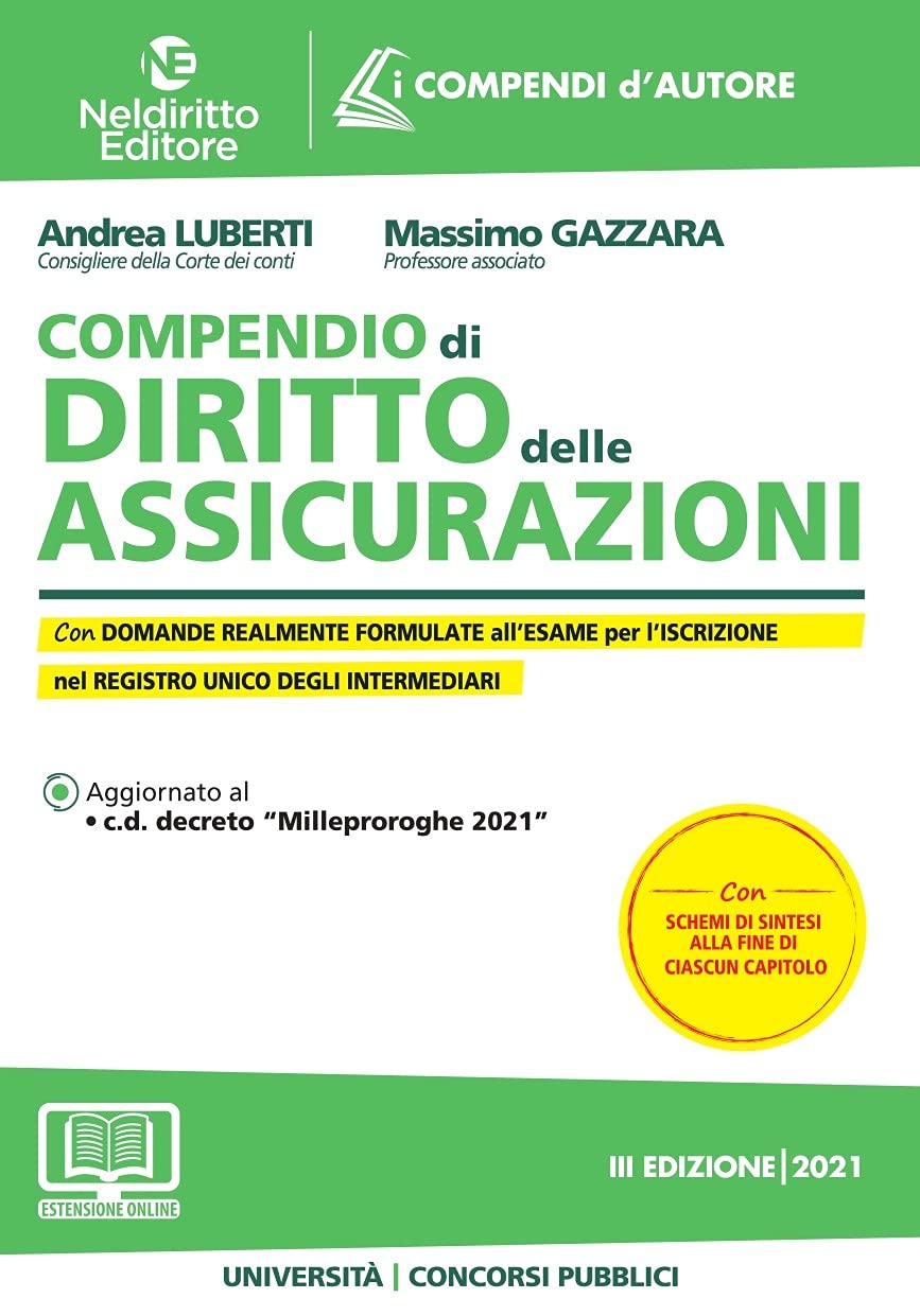COMPENDIO DI DIRITTO DELLE ASSICURAZIONI. CON ESPANSIONE ONLINE