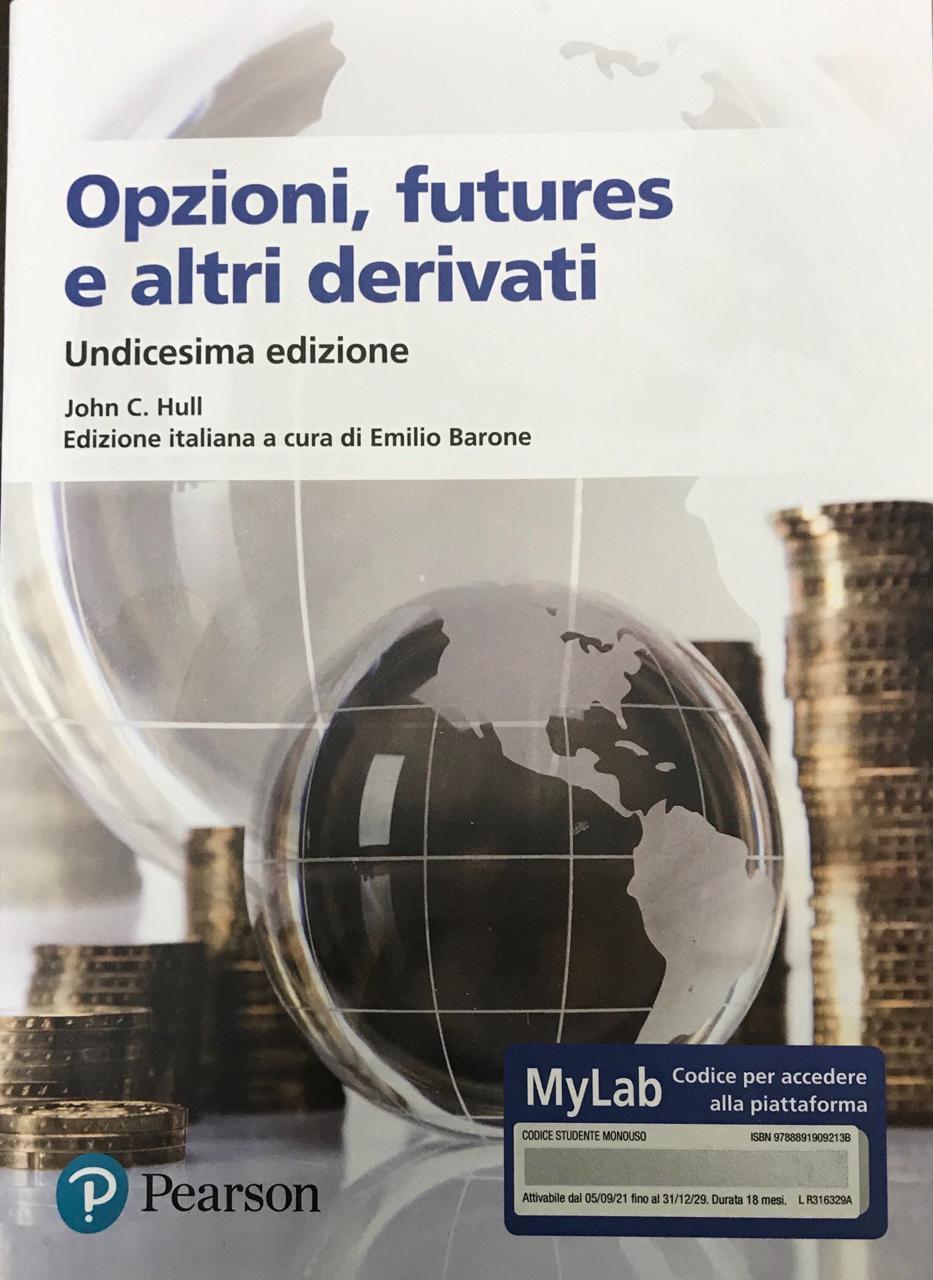 OPZIONI, FUTURES E ALTRI DERIVATI. EDIZ. MYLAB. CON CONTENUTO DIGITALE PER DOWNLOAD E ACCESSO ON LINE