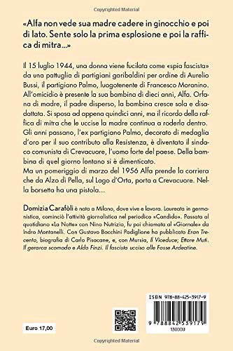 LA BAMBINA E IL PARTIGIANO. ALFA GIUBELLI: STORIA DI UNA VENDETTA