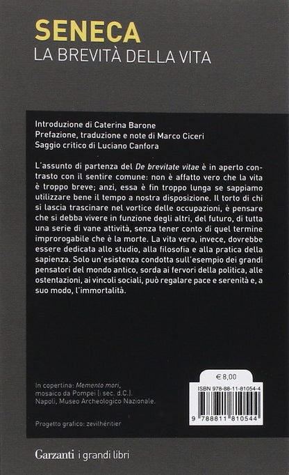 LA BREVITÀ DELLA VITA. TESTO LATINO A FRONTE