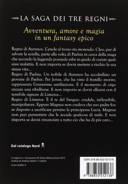 LA CADUTA DEI TRE REGNI. LA SAGA DEI TRE REGNI