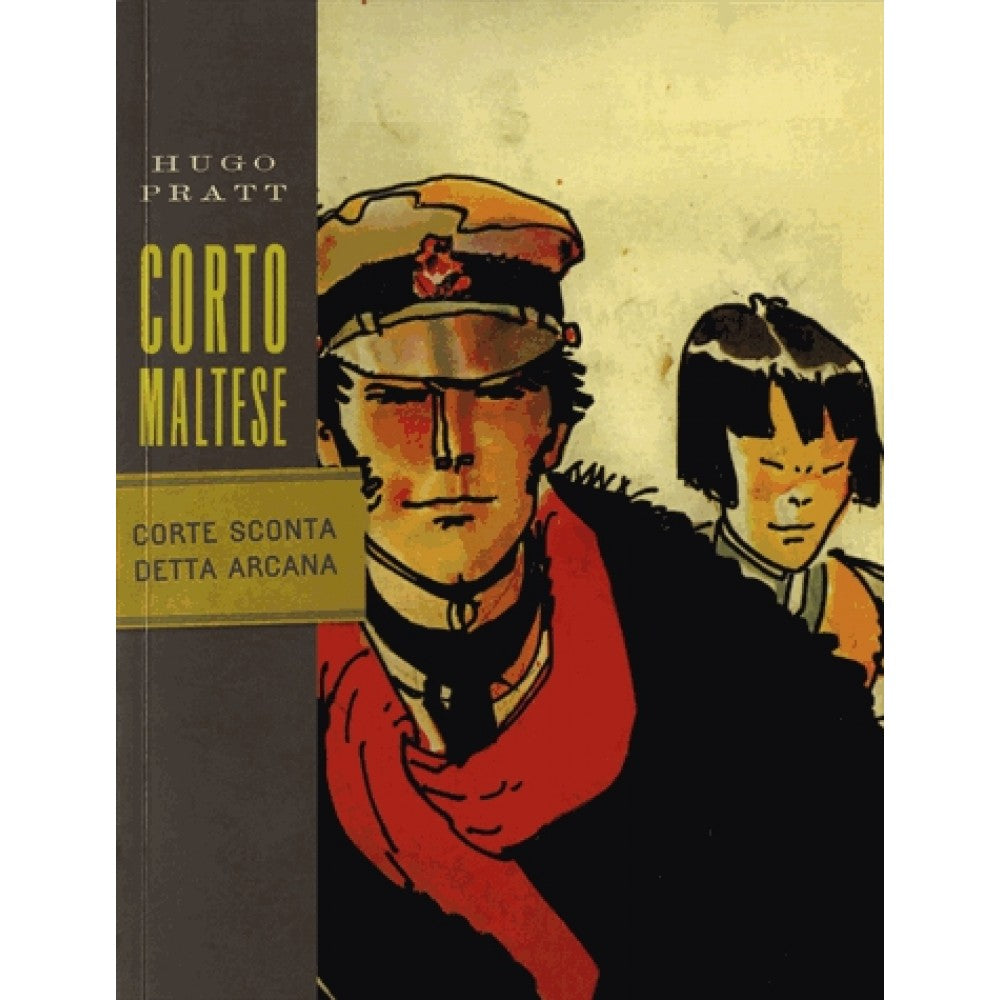 CORTO MALTESE. CORTE SCONTA DETTA ARCANA
