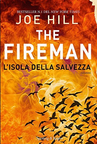 L'ISOLA DELLA SALVEZZA. THE FIREMAN