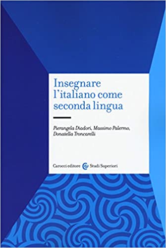 INSEGNARE L'ITALIANO COME SECONDA LINGUA