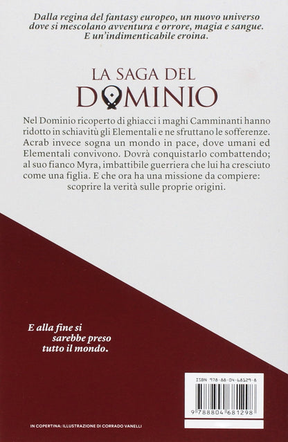LE LAME DI MYRA. LA SAGA DEL DOMINIO. VOL. 1