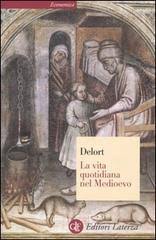 LA VITA QUOTIDIANA NEL MEDIOEVO