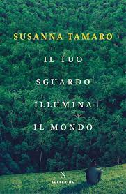 IL TUO SGUARDO ILLUMINA IL MONDO