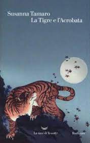 LA TIGRE E L'ACROBATA