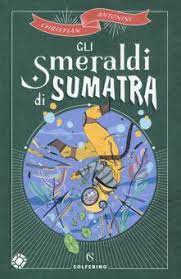 GLI SMERALDI DI SUMATRA