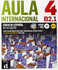 AULA INTERNACIONAL. Nueva edicion. Libro del alumno. Per le scuole superiori. Con cd audio. Vol.4