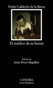 EL MEDICO DE SU HONRA