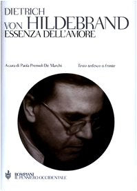ESSENZA DELL'AMORE. TESTO TEDESCO A FRONTE