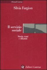 IL SERVIZIO SOCIALE. STORIA, TEMI E DIBATTITI