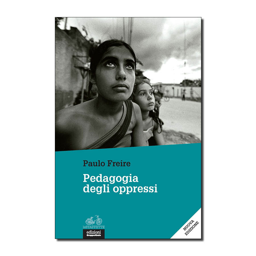 LA PEDAGOGIA DEGLI OPPRESSI