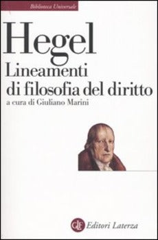 LINEAMENTI DI FILOSOFIA DEL DIRITTO. DIRITTO NATURALE E SCIENZA DELLO STATO IN COMPENDIO