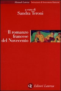 IL ROMANZO FRANCESE DEL NOVECENTO