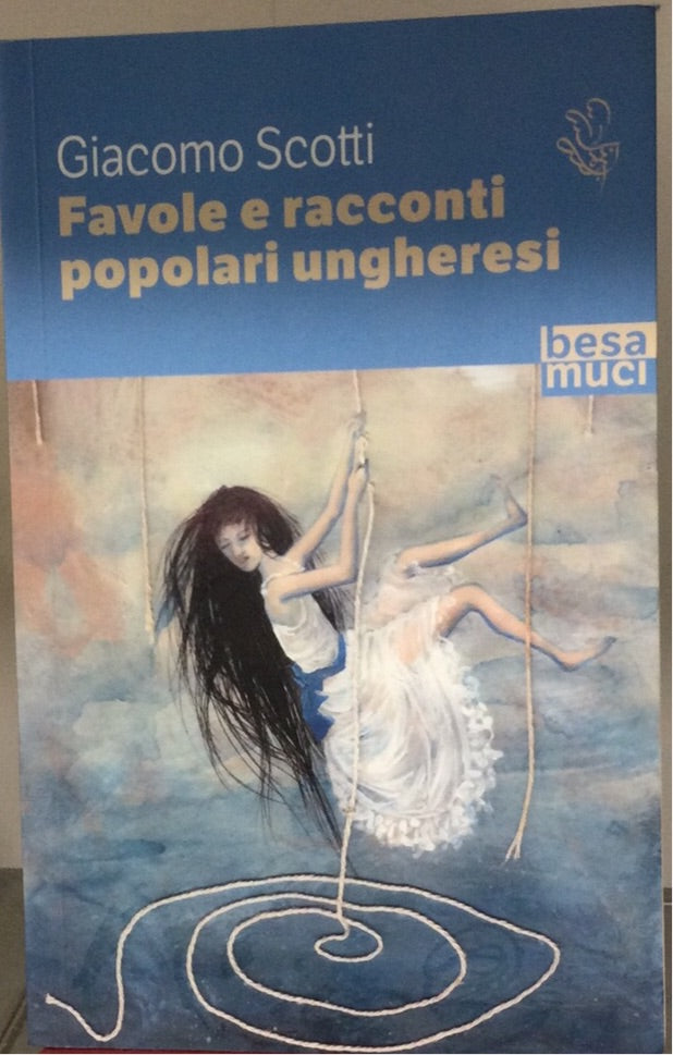 FAVOLE E RACCONTI POPOLARI UNGHERESI