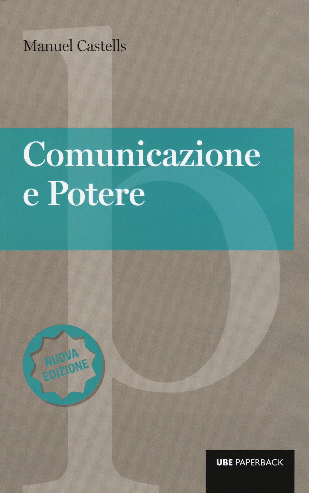 COMUNICAZIONE E POTERE
