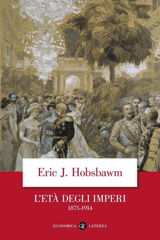 L'ETÀ DEGLI IMPERI 1875-1914