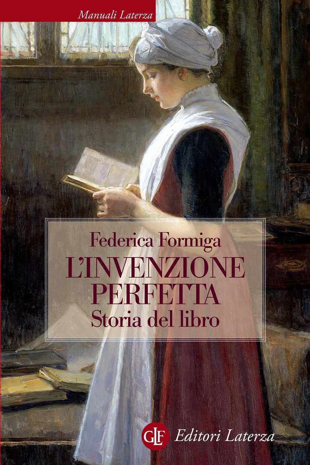 L’INVENZIONE PERFETTA. Storia del libro