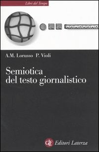 SEMIOTICA DEL TESTO GIORNALISTICO