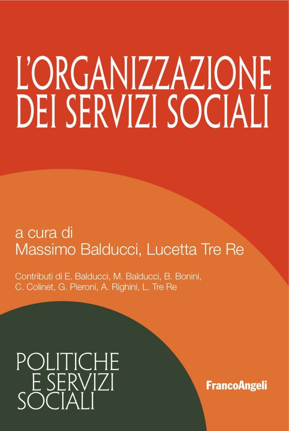 L’ORGANIZZAZIONE DEI SERVIZI SOCIALI